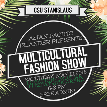 Flyer for the 2018 Multicultural Fashion Show. (Photo courtesy of Asian Pacific Islander Club)&#160;