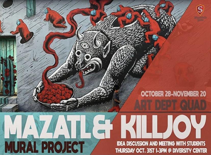 Mazatl and Killjoy mural project poster. (Courtesy of Stan State Art Department) 
